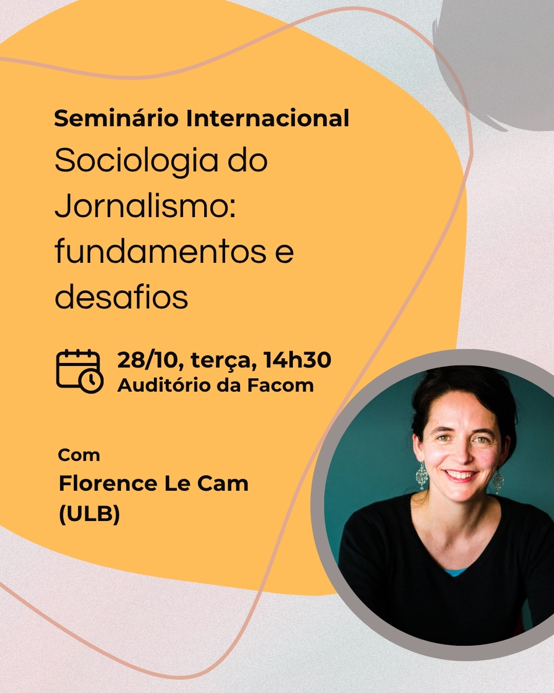 Seminário Internacional sobre sociologia do jornalismo com Florence Le Cam (ULB)